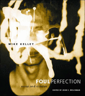 Foul Perfection: Essays and Criticism