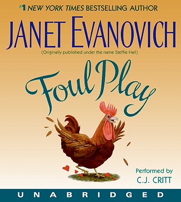 Foul Play - Evanovich, Janet, and Critt, C J (Read by)