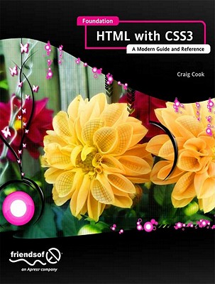 Foundation HTML5 with CSS3 - Cook, Craig, and Garber, Jason