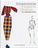 Foundation in Fashion Design and Illustration