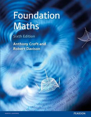 Foundation Maths - Croft, Anthony, and Davison, Robert