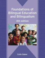 Foundations (4th Ed) of Bilingual Education and Bilingualism