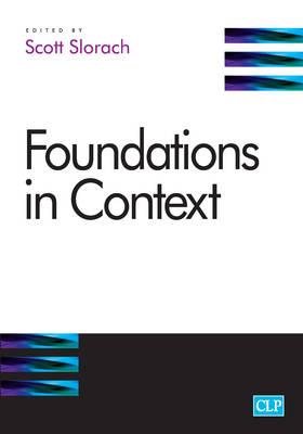 Foundations in Context - Slorach, Scott, Professor (Editor)
