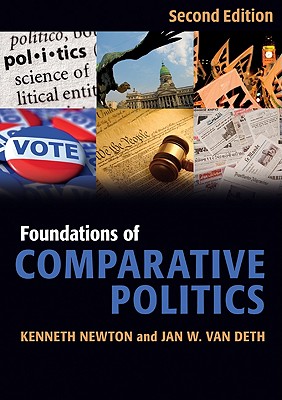 Foundations of Comparative Politics - Newton, Kenneth, and Deth, Jan W. van