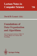 Foundations of Data Organization and Algorithms: 4th International Conference, Fodo '93, Chicago, Illinois, Usa, October 13-15, 1993. Proceedings