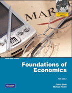 Foundations of Economics plus MyEconLab XL 12 months access: International Edition