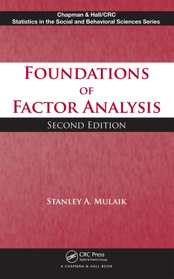 Foundations of Factor Analysis - Mulaik, Stanley A