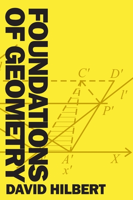 Foundations of Geometry: Revised and Updated - Townsend, E J (Translated by), and Hilbert, David