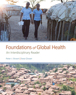 Foundations of Global Health: An Interdisciplinary Reader