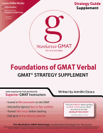 Foundations of GMAT Verbal Strategy Guide Supplement