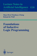 Foundations of Inductive Logic Programming