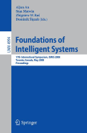 Foundations of Intelligent Systems: 17th International Symposium, Ismis 2008 Toronto, Canada, May 20-23, 2008 Proceedings