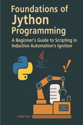 Foundations of Jython Programming - Vance, Charles