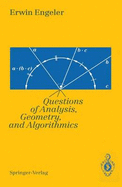 Foundations of Mathematics: Questions of Analysis, Geometry and Algebra