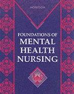 Foundations of Mental Health Care - Valfre, Michelle Morrison, and Michelle, and Morrison