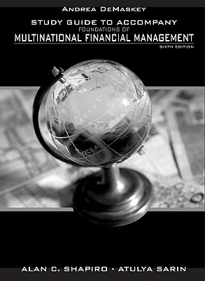 Foundations of Multinational Financial Management - Shapiro, Alan C