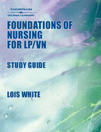 Foundations of Nursing: Caring for the Whole Person
