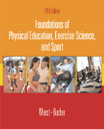 Foundations of Physical Education, Exercise Science, and Sport with Ready Notes and Powerweb/Olc Bind-In Passcard