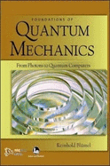 Foundations of Quantum Mechanics