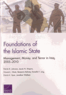 Foundations of the Islamic State: Management, Money, and Terror in Iraq, 2005-2010