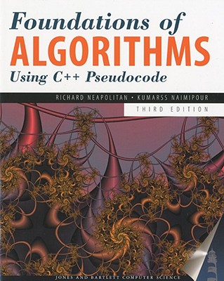 FOUNDATNS OF ALGORITHMS USING C++ PSEUDOCODE 3E (PAPER): . - Neapolitan, Richard E.