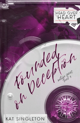Founded on Deception - Special Edition Cover - Singleton, Kat