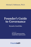 Founder's Guide to Governance: Beyond a Good Idea