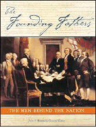 Founding Fathers: The Men Behind the Nation