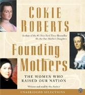 Founding Mothers CD: The Women Who Raised Our Nation