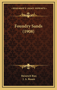 Foundry Sands (1908)