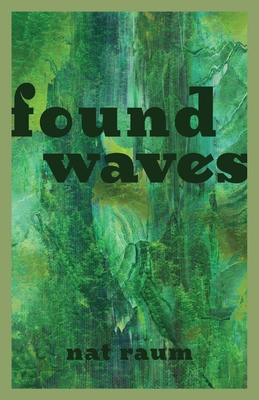 foundwaves - Raum, Nat