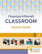 Fountas & Pinnell Classroom, System Guide, Grade 4