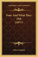 Four and What They Did (1871)