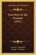 Four Boys in the Yosemite (1911)