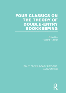 Four Classics on the Theory of Double-Entry Bookkeeping (Rle Accounting)