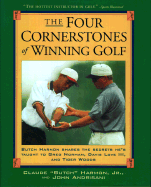 Four Cornerstones of Winning Golf - Harmon, Claude, Jr., and Harmon, Butch, and Andrisani, John