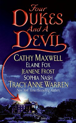 Four Dukes and a Devil - Maxwell, Cathy, and Warren, Tracy Anne, and Frost, Jeaniene