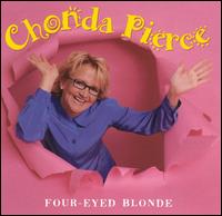 Four-Eyed Blonde - Chonda Pierce