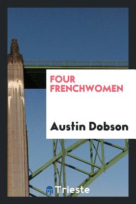 Four Frenchwomen - Dobson, Austin