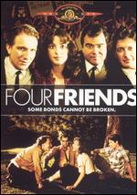 Four Friends - Arthur Penn