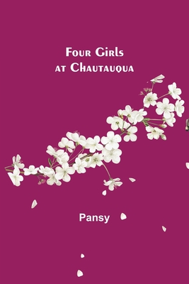 Four Girls at Chautauqua - Pansy