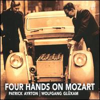 Four Hands on Mozart - Patrick Ayrton (harpsichord); Wolfgang Gluxam (harpsichord)