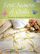Four Seasons of Quilts: Garden-Inspired Projects
