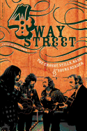 Four-Way Street: The Crosby, Stills, Nash & Young Reader