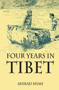 Four Years in Tibet