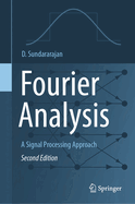 Fourier Analysis--A Signal Processing Approach