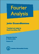 Fourier Analysis. - Duoandikoetxea Zuazo, Javier