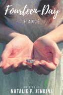 Fourteen Day Fiance'