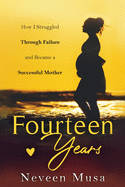 Fourteen Years