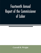 Fourteenth Annual Report of the Commissioner of Labor; Water, gas, and electric-light plants under private and municipal ownership